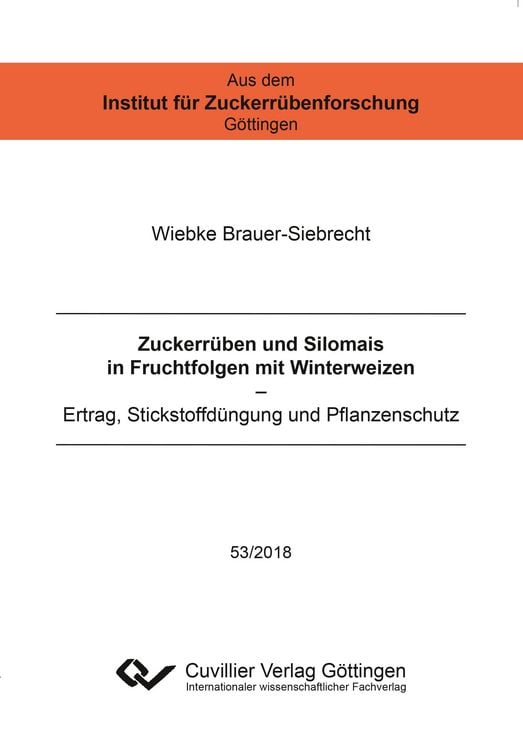 Produktbild: Zuckerrüben und Silomais in Fruchtfolgen mit Winterweizen