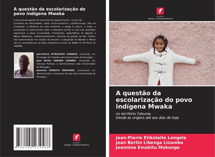 Produktbild: A quest&atilde;o da escolariza&ccedil;&atilde;o do povo ind&iacute;gena Mwaka