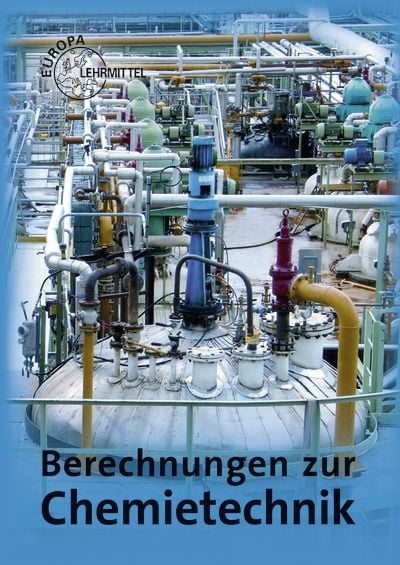 Produktbild: Berechnungen zur Chemietechnik