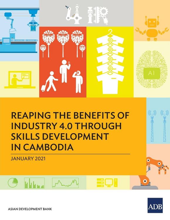 Produktbild: Reaping the Benefits of Industry 4.0 through Skills Development in Cambodia