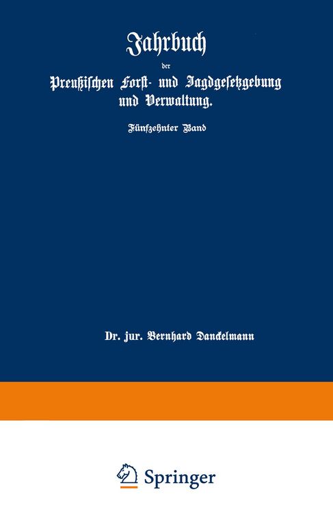 Produktbild: Jahrbuch der Preu&szlig;ischen forst- und Jagdgesetzgebung und Verwaltung
