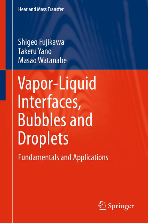 Produktbild: Vapor-Liquid Interfaces, Bubbles and Droplets