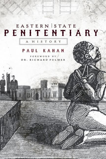 Produktbild: Eastern State Penitentiary: A History