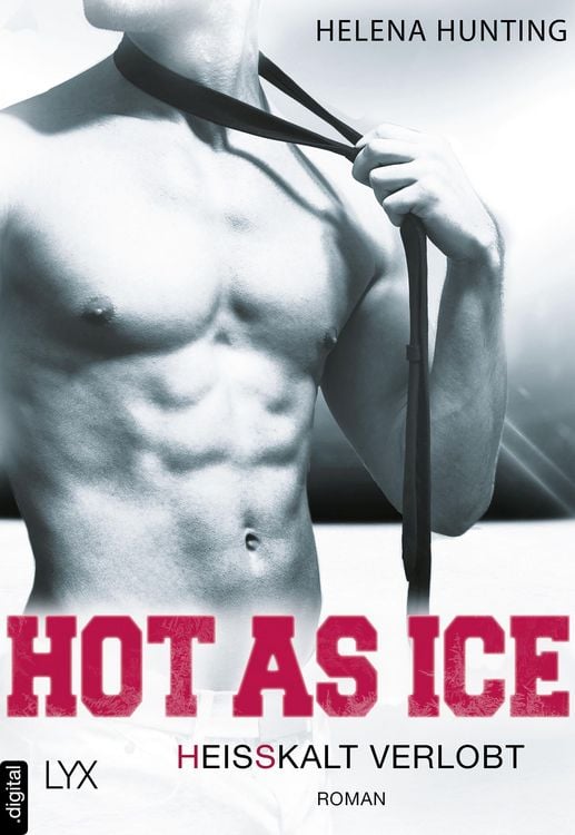Produktbild: Hei&szlig;kalt verlobt / Hot as Ice Bd.4