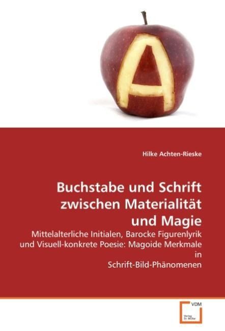Produktbild: Achten-Rieske, H: Buchstabe und Schrift zwischen Materialit&auml;
