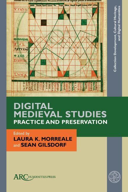 Produktbild: Digital Medieval Studies--Practice and Preservation