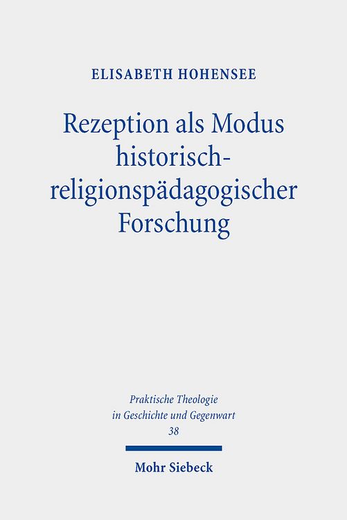 Produktbild: Hohensee, E: Rezeption als Modus historisch-religionsp&auml;dagog