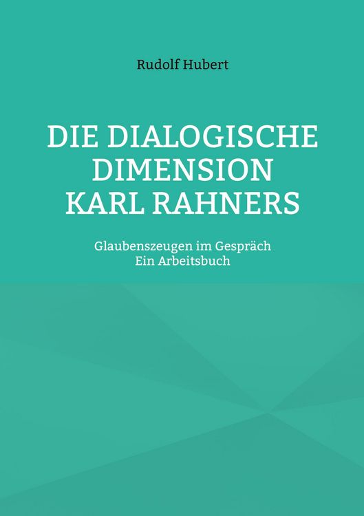 Produktbild: Die Dialogische Dimension Karl Rahners