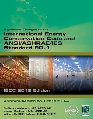 Produktbild: Significant Changes to the Iecc 2012 and Ashrae 90.1 2010
