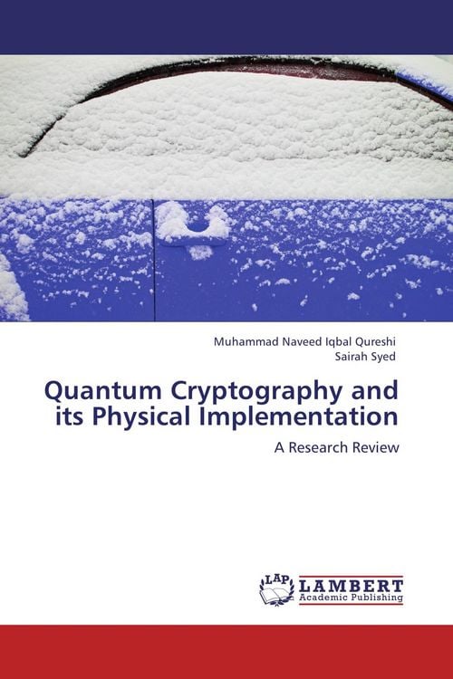 Produktbild: Quantum Cryptography and its Physical Implementation