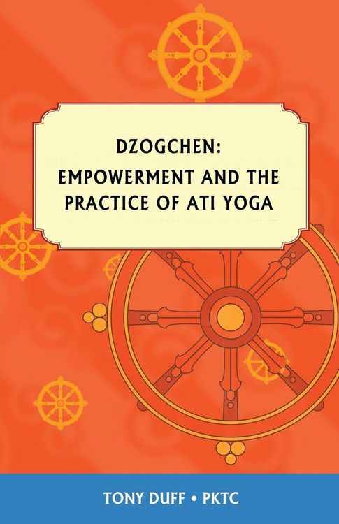 Produktbild: Dzogchen, Empowerment and the Practice of Ati Yoga