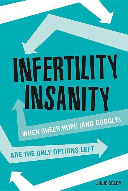 Produktbild: Infertility Insanity