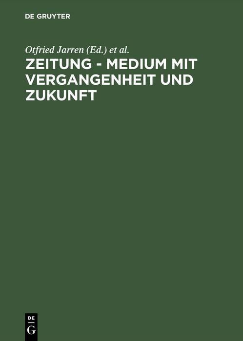 Produktbild: Zeitung - Medium mit Vergangenheit und Zukunft