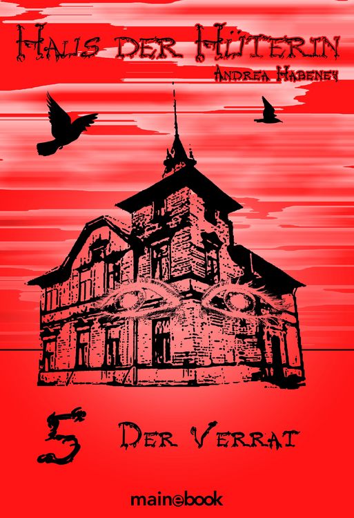 Produktbild: Haus der H&uuml;terin: Band 5 - Der Verrat
