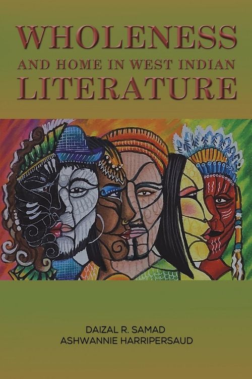 Produktbild: Wholeness and Home in West Indian Literature