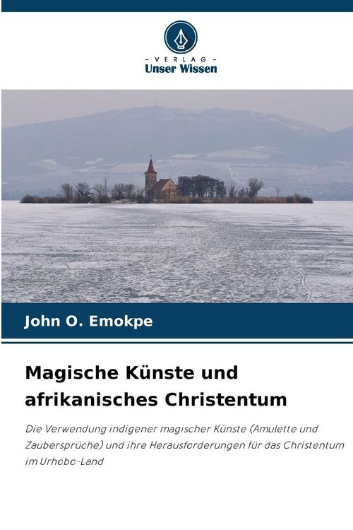 Produktbild: Magische K&uuml;nste und afrikanisches Christentum