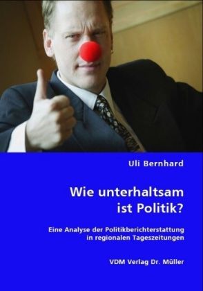 Produktbild: Wie unterhaltsam ist Politik?