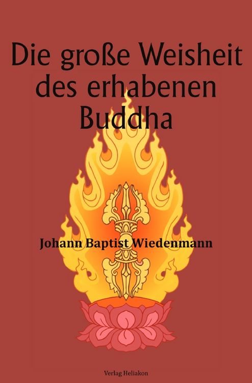 Produktbild: Die gro&szlig;e Weisheit des erhabenen Buddha