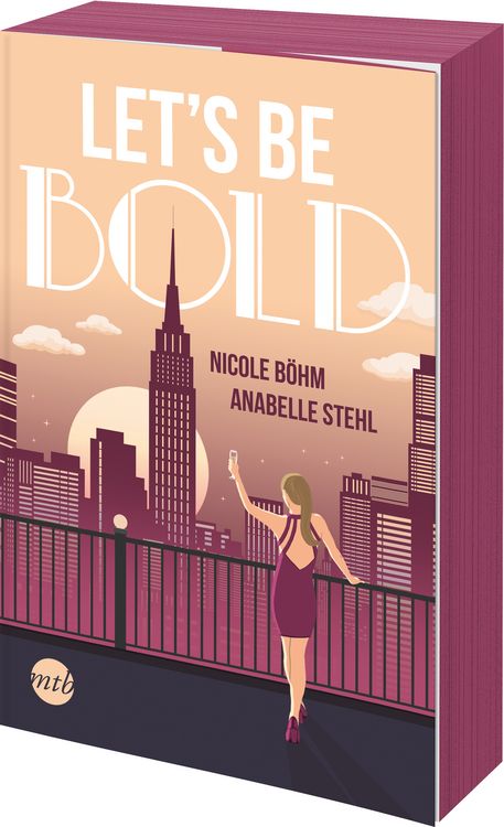 Bild vom Artikel Let's be bold vom Autor Nicole Böhm