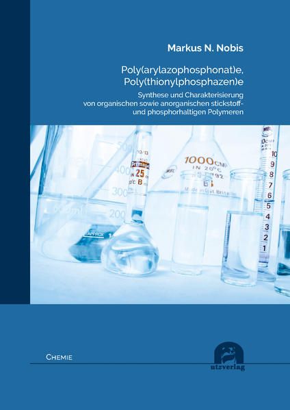 Produktbild: Poly(arylazophosphonat)e, Poly(thionylphosphazen)e