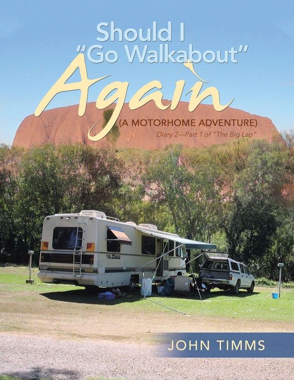 Produktbild: "Should I Go Walkabout" Again (A Motorhome Adventure)