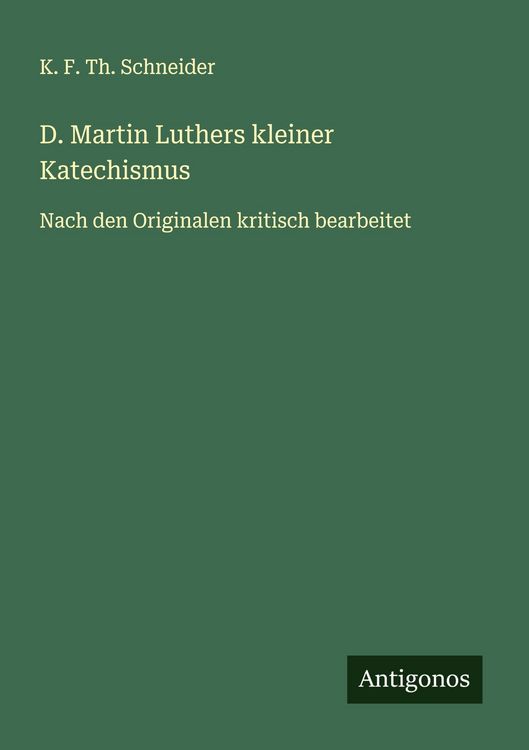 Produktbild: D. Martin Luthers kleiner Katechismus