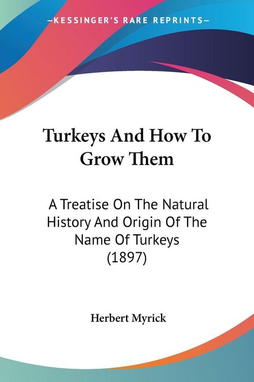 Produktbild: Turkeys And How To Grow Them