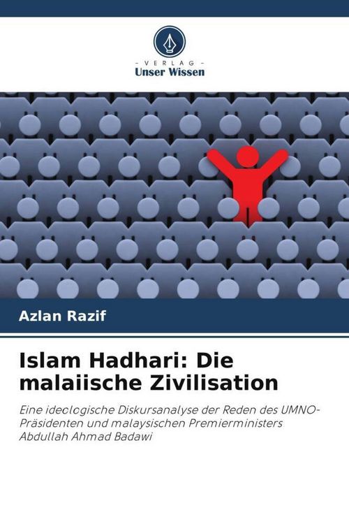 Produktbild: Islam Hadhari: Die malaiische Zivilisation