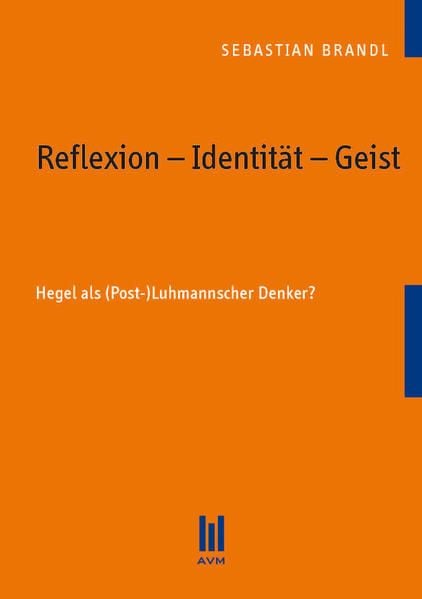 Produktbild: Reflexion &ndash; Identit&auml;t &ndash; Geist