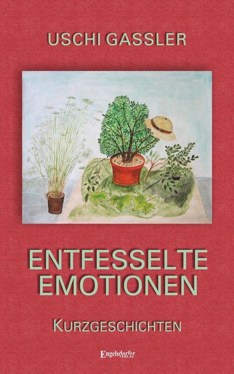 Produktbild: Entfesselte Emotionen
