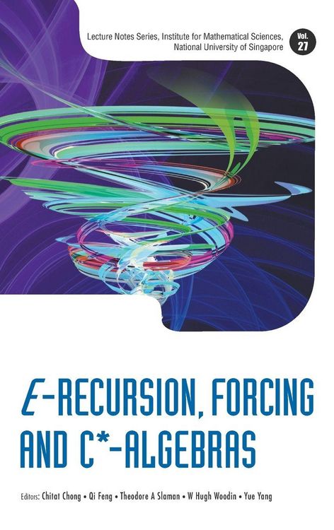 Produktbild: E-RECURSION, FORCING AND C*-ALGEBRAS