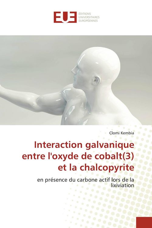 Produktbild: Interaction galvanique entre l'oxyde de cobalt(3) et la chalcopyrite