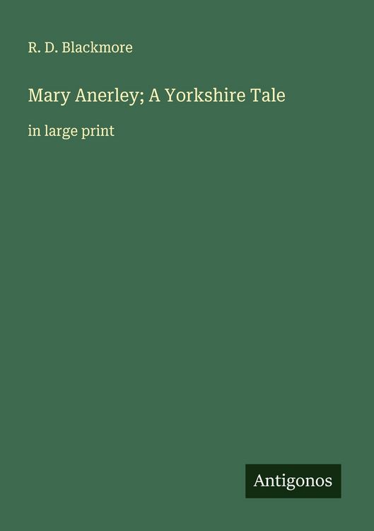 Produktbild: Mary Anerley; A Yorkshire Tale