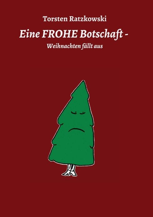 Produktbild: Eine FROHE Botschaft - Weihnachten f&auml;llt aus