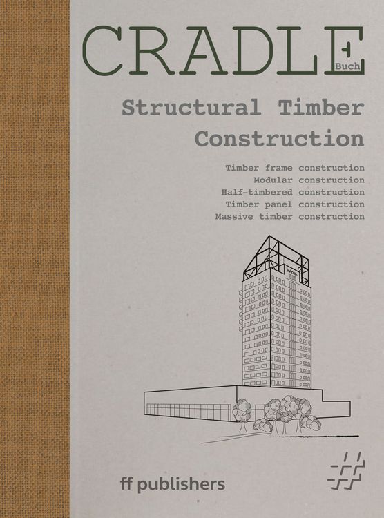 Produktbild: CRADLE Book: Structural Timber Construction