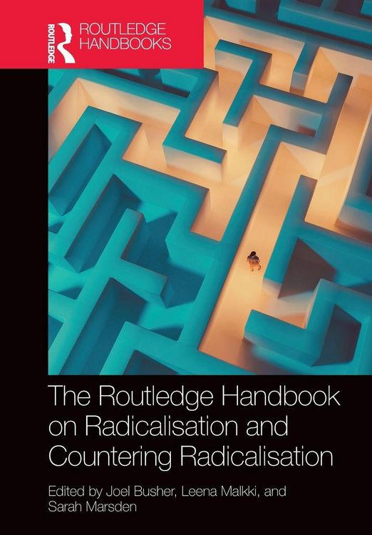 Produktbild: The Routledge Handbook on Radicalisation and Countering Radicalisation