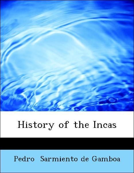 Produktbild: Sarmiento De Gamboa, P: History of the Incas