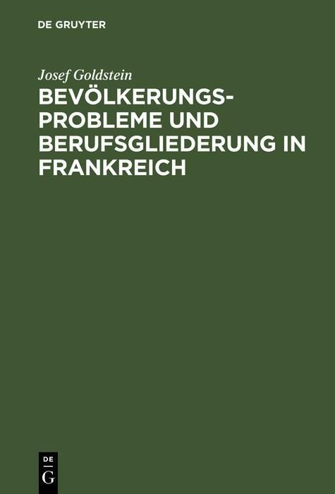 Produktbild: Bev&ouml;lkerungsprobleme und Berufsgliederung in Frankreich