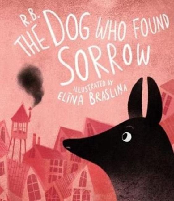 Produktbild: The Dog Who Found Sorrow