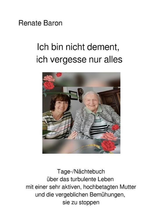 Produktbild: Ich bin nicht dement, ich vergesse nur alles