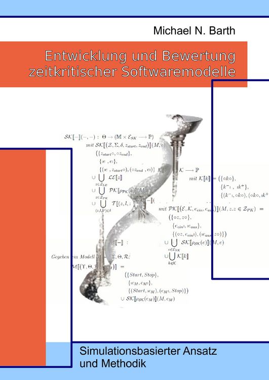 Produktbild: Entwicklung und Bewertung zeitkritischer Softwaremodelle
