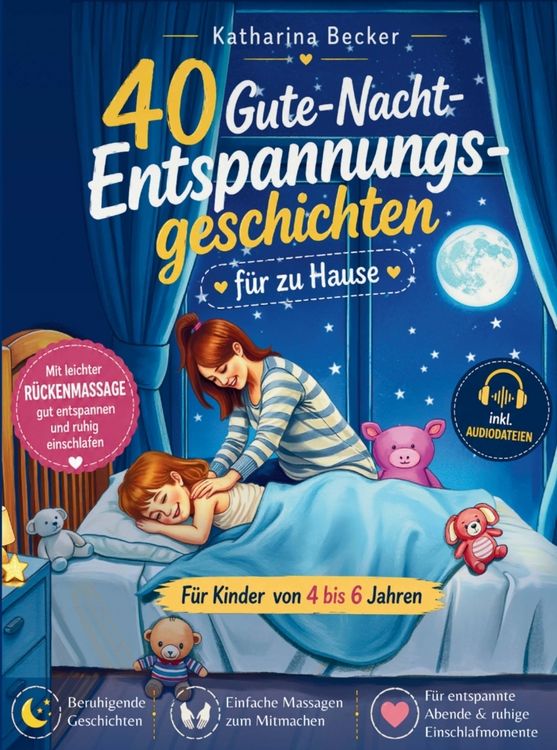Produktbild: Vierzig Gute-Nacht-Entspannungsgeschichten f&uuml;r zu Hause