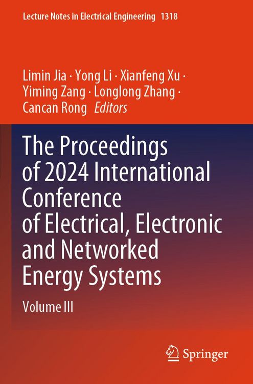 Produktbild: The Proceedings of 2024 International Conference of Electrical, Electronic and Networked Energy Systems