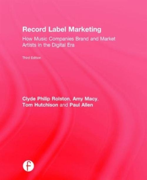 Produktbild: Rolston, C: Record Label Marketing