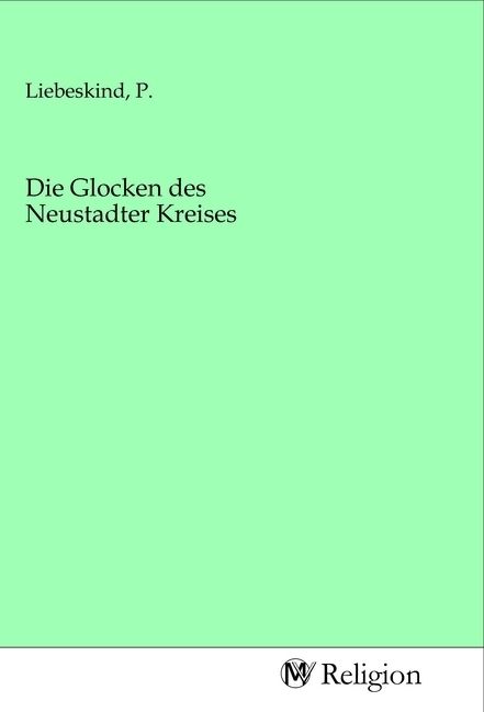 Produktbild: Die Glocken des Neustadter Kreises