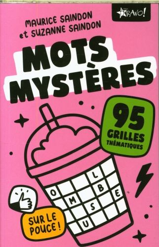 Produktbild: Mots myst&egrave;res sur le pouce ! : 95 grilles th&eacute;matiques