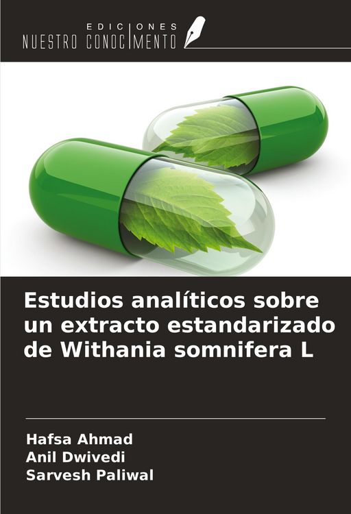 Produktbild: Estudios anal&iacute;ticos sobre un extracto estandarizado de Withania somnifera L