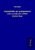 Produktbild: Urgeschichte der germanischen und romanischen V&ouml;lker