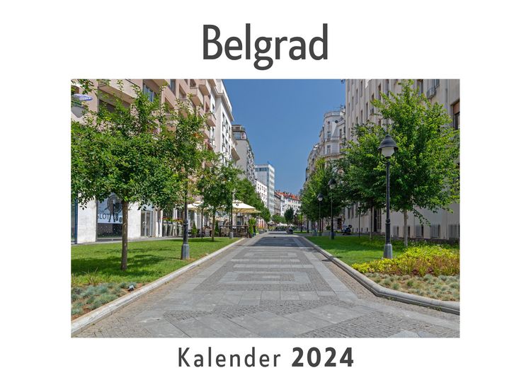 Produktbild: Belgrad (Wandkalender 2024, Kalender DIN A4 quer, Monatskalender im Querformat mit Kalendarium, Das perfekte Geschenk)