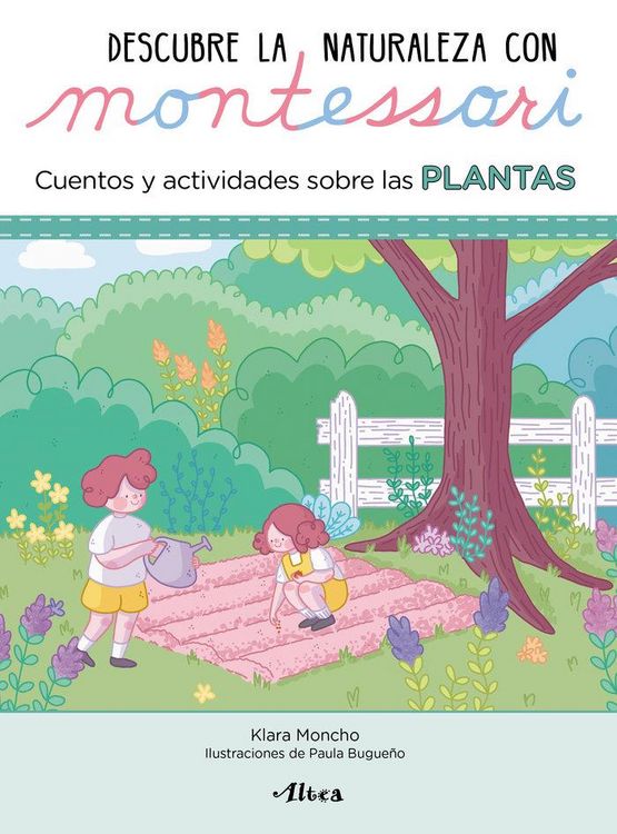 Produktbild: Descubre la Naturaleza con Montessori : cuentos y actividades sobre las plantas